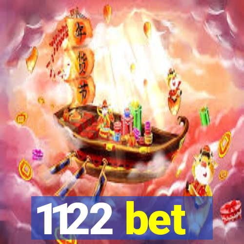 1122 bet